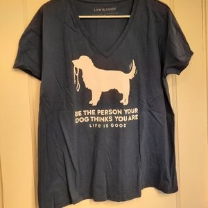 Dog Lover Life is Good Shirt